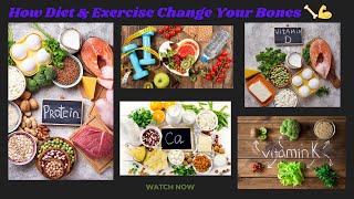 How Diet & Exercise Change Your Bones 🦴💪