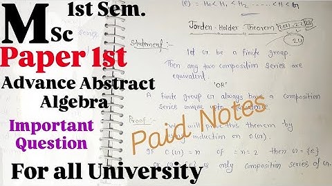 Advance Abstract Algebra Important questions || Msc mathematics paper 1st || for all University 2024