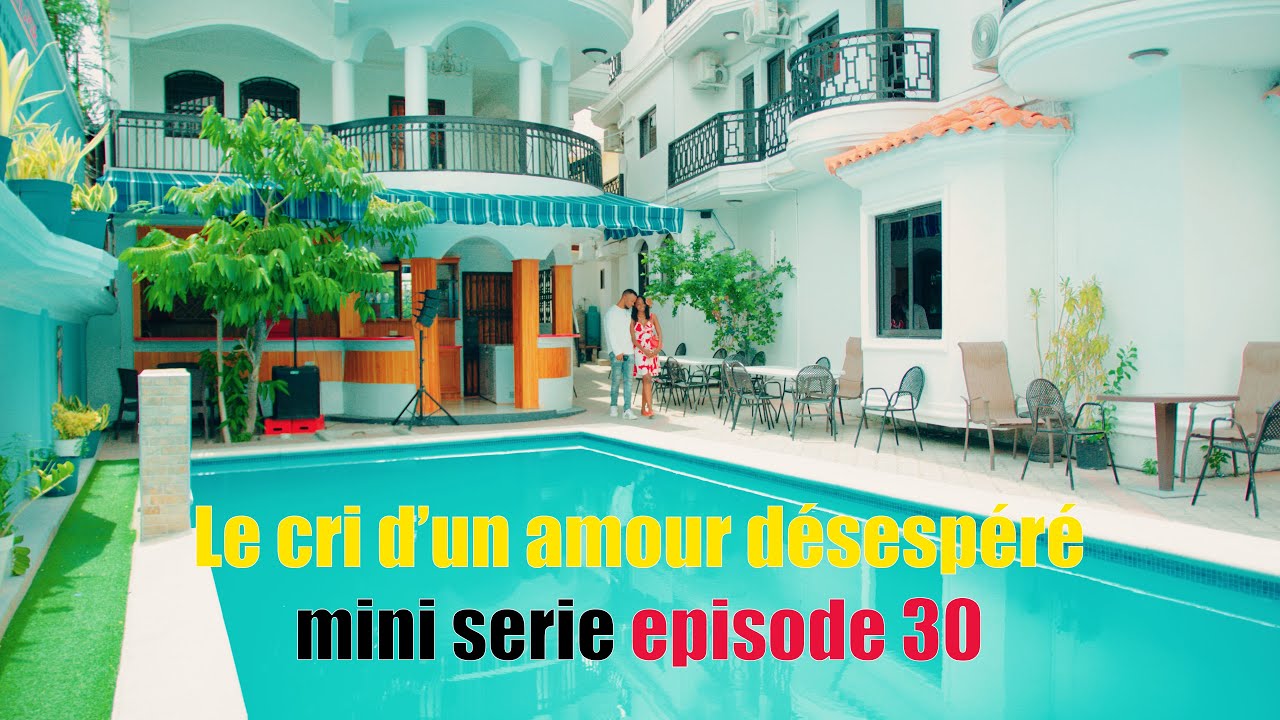 Le cri d'un amour désespéré mini serie episode 30