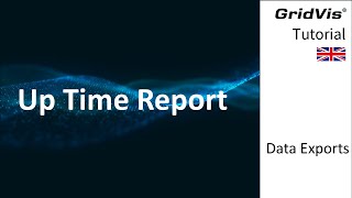 Up Time Report | Data Exports (EN)