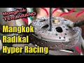 Modif Mangkok Ganda Hyper Racing dan Bahas Kelebihanya (PEMESANAN CEK DESKRIPSI)