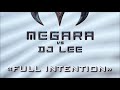 Megara Vs. Dj Lee - Full Intention (Club Mix) (2002)