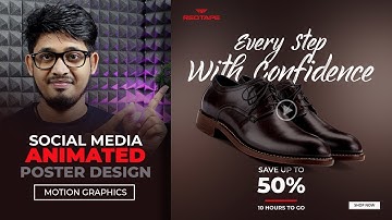 Motion Graphic or Social Media Animated Poster Design in Photoshop & Filmora X