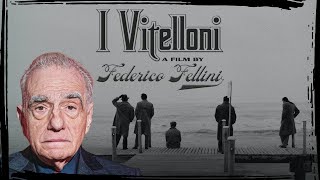 Scorsese on I Vitelloni