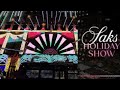 Saks Fifth Avenue Christmas Lights 2022