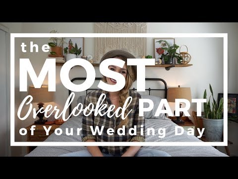 The MOST Overlooked Part of Your Wedding Day