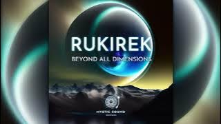 Rukirek - Beyond All Dimensions [Full Album]