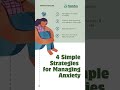 4 Simple Strategies for Managing Anxiety #mentalhealth #managinganxiety #simplestrategy
