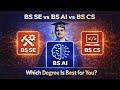 BS AI vs BS CS vs BS SE – Which Degree Should You Choose in 2026? (Truth Revealed)