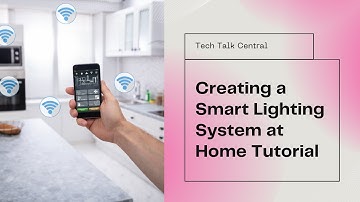 How to Create a Smart Lighting System at Home