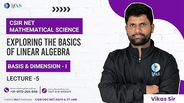 How To Crack Basis & Dimension For CSIR NET: Linear Algebra Mathematics