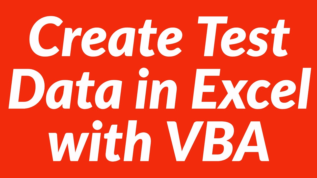 worksheet Create Worksheet Vba how to create test data in excel with vba automatically youtube automatically