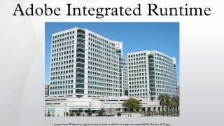 Adobe Integrated Runtime