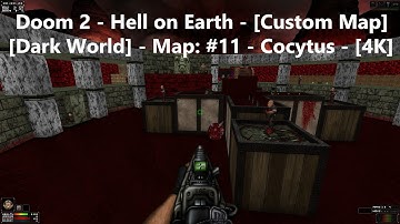 Project Brutality 3.0 - Doom 2 - [Dark World] - Map: #11 - Cocytus - [4K]