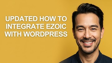 Bijgewerkte handleiding voor het integreren van Ezoic met WordPress - KevinHowTo