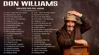 Don Williams - Best Of Songs Don Williams | Don Williams Greatest Hits [Full Album] HD