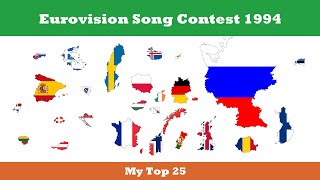 Eurovision 1994 - My Top 25