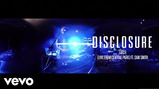 Video thumbnail of "Disclosure - Latch (Live From Central Park) ft. Sam Smith"