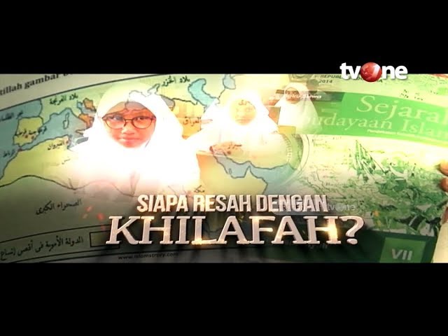 Laporan Utama tvOne: Siapa Resah dengan Khilafah? (18/12/2019) class=