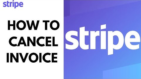 How to Cancel an Invoice in Stripe (2025)