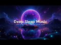 Super Low Frequency Sleep Music ✦ 4-7 Hz Theta Waves to Relax Your Mind &amp; Conquer Insomnia