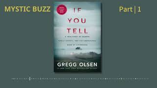 If You Tell: A True Story of Murder, Family Secrets, and the Unbreakable Bond of Sisterhood | Part 1