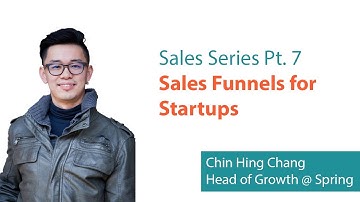 Sales Series 7 - Sales Funnels for Startups