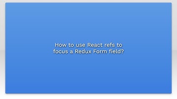How to use React refs to focus a Redux Form field?