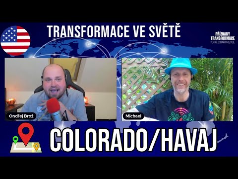 Transformace ve Světě: Colorado (2) / Havaj - Život na Havaji vs život v USA