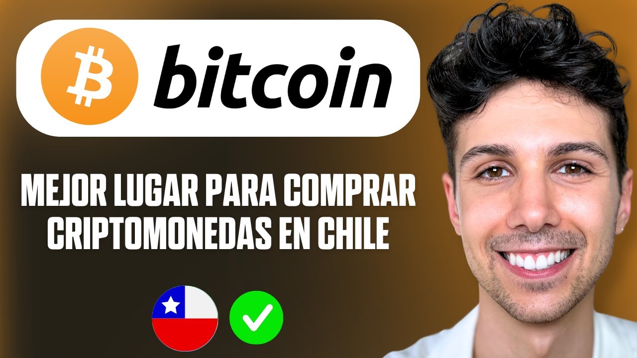 Mejor lugar para comprar criptomonedas en Chile - Tutorial para  principiantes - YouTube