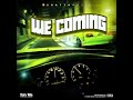 Shatta Wale - We coming (SHATTA MUSIC) Audio