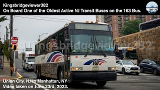 On Board One of the Oldest Active NJ Transit Buses on the 163 Bus to New York City.