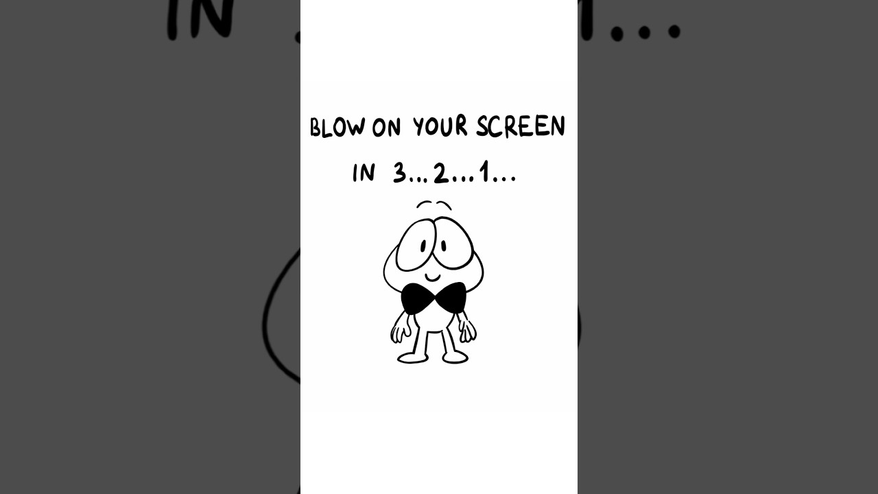 Blow On Your Screen 😄 (Animation Meme) Aud: 
