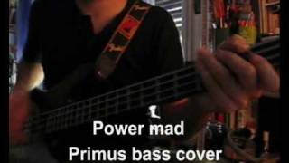 Power mad - Primus bass cover