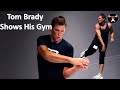 TOM Brady Shows His Gym 🏈 training