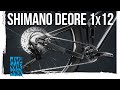 Shimano deore 1x12  prezentacja grupy  shimano