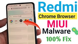 Redmi mobile google chrome browser home page miui malware site open problem fix