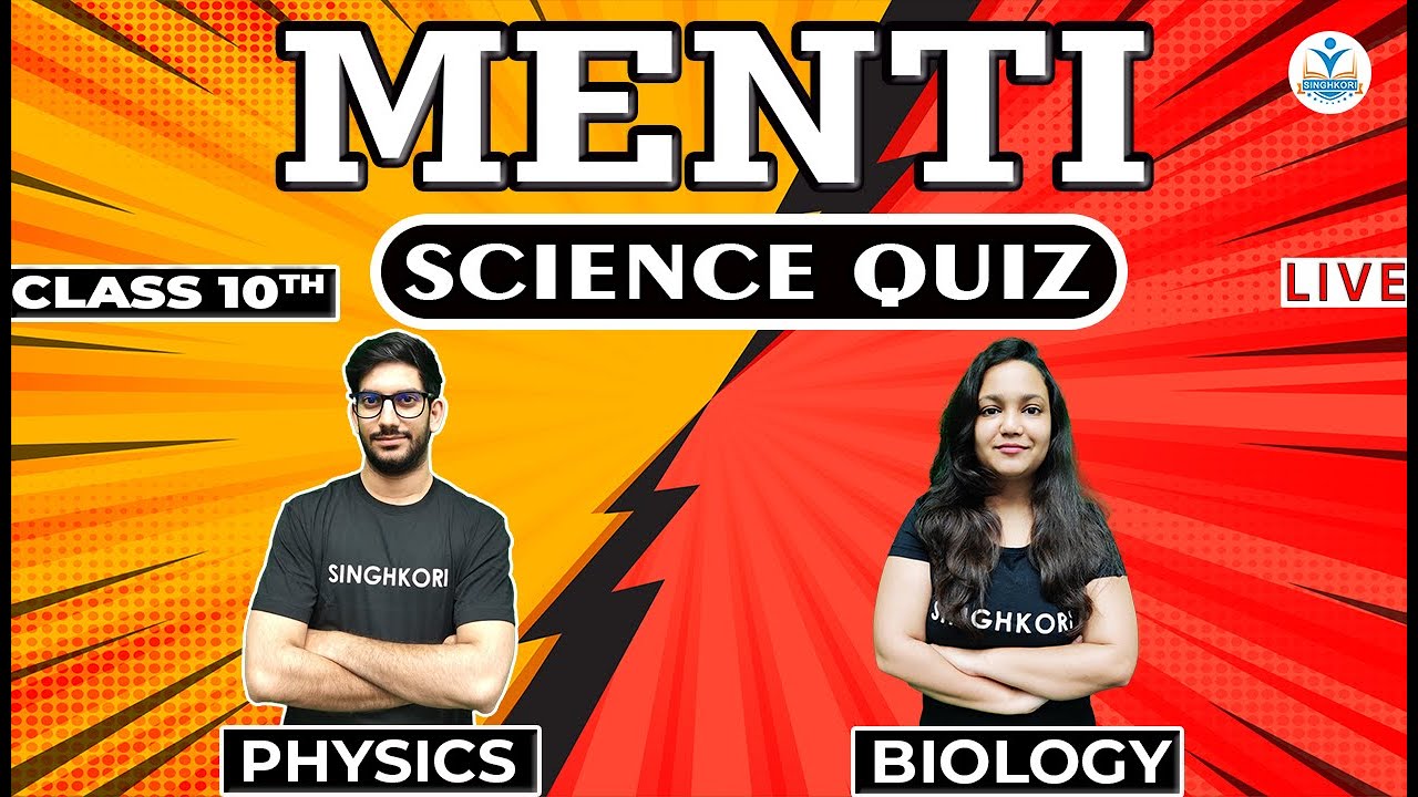 MENTI QUIZ CLASS 10 SCIENCE | PHYSICS v/s BIOLOGY | CBSE BOARD 2023-24 ...