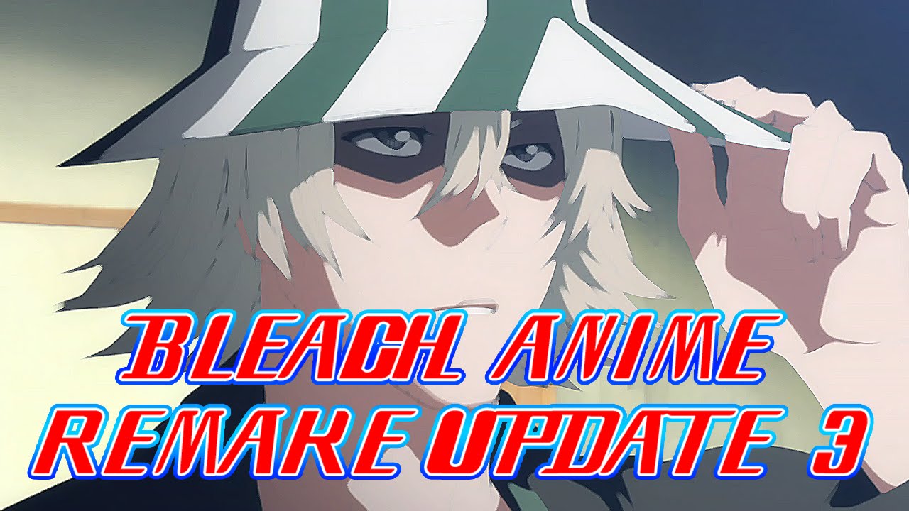 BLEACH ALTERNATE ANIME UPDATE 3 YouTube