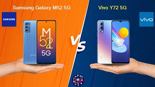 Samsung Galaxy M52 5G Vs Vivo Y72 5G - Full Comparison [Full Specifications]