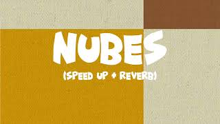 ⛅️ Nubes (Speed up + Reverb) ⛅️