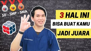 3 HAL INI BISA BUAT KAMU JADI JUARA OSN | PERSIAPAN KSN 2023 SD SMP SMA | OLIMPIADE SAINS NASIONAL