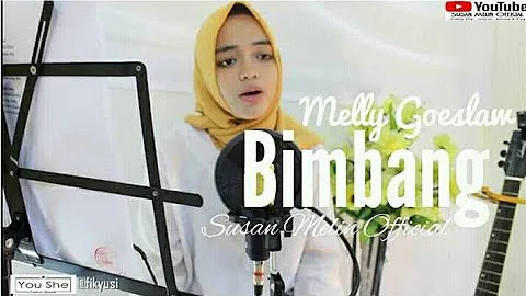 Bimbang | Melly Goeslaw (Cover By Melin)
