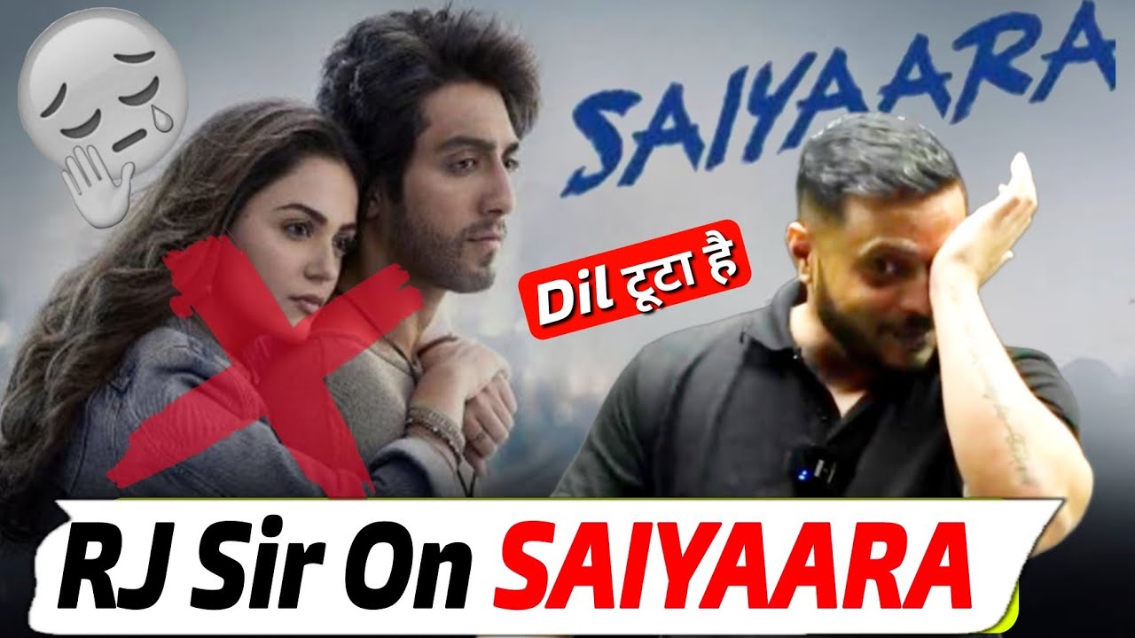 Rajwant Sir On Saiyaara Movie 😱 | Saiyaara Movie Heavy Roasting 😱| RJ Sir Roasted