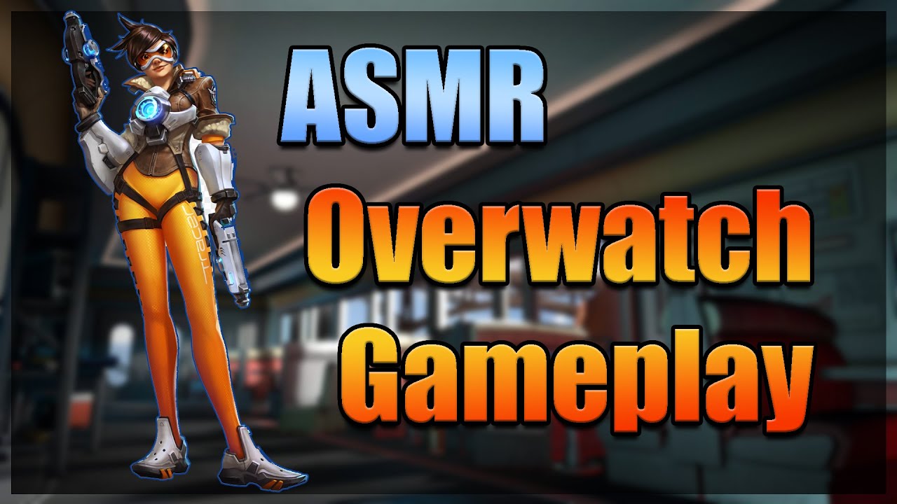 ASMR Overwatch Competitive - Gameplay