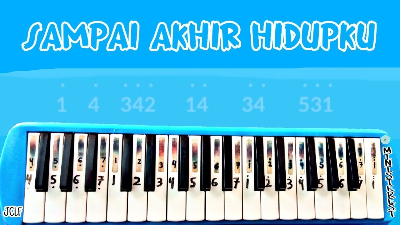 Not Pianika Lagu Sampai Akhir Hidupku Jclf Lagu Rohani Youtube