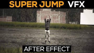 Super JUMP after effects VFX || VP SHARMA