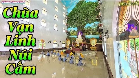 Chùa Vạn Linh tại Núi Cấm không gian tâm linh đầy sức hút phật tử gần xa