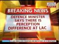 Defence Minister denies chinese incursion