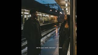 Static Between Us | Emotional Alternative R&B Duet | EchoNova Original